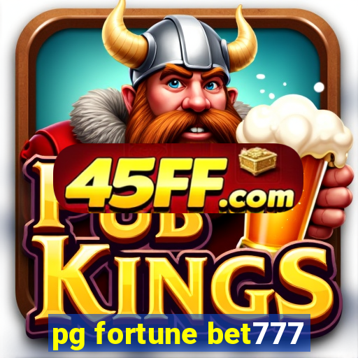 pg fortune bet777